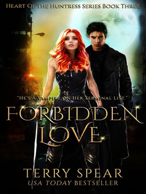 Forbidden Love, a Vampire Romantic Suspense - ebook